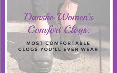 Dansko Women’s Comfort Clogs — Most Comfy Clogs You’ll Ever Wear